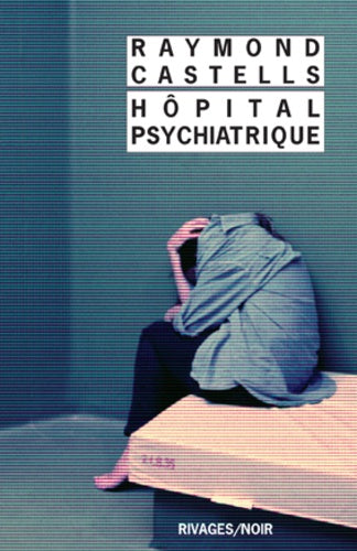 Hôpital psychiatrique