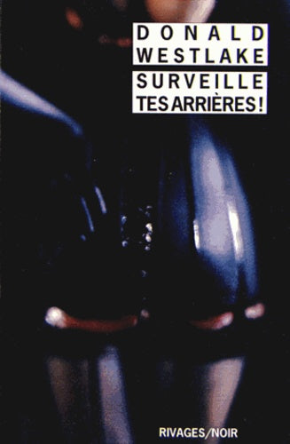 Surveille tes arrières !