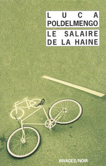 Le salaire de la haine