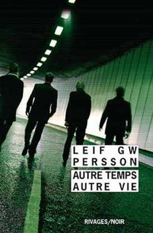 autre temps, autre vie