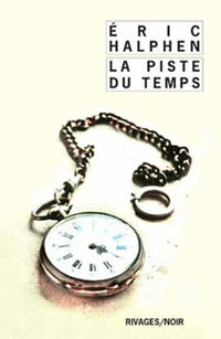 La piste du temps