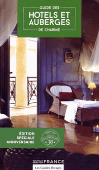 Guide des hôtels et auberges de charme