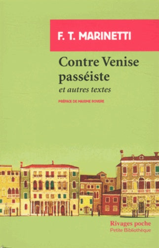 Contre Venise passéiste