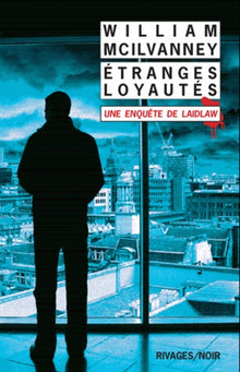 Etranges loyautés