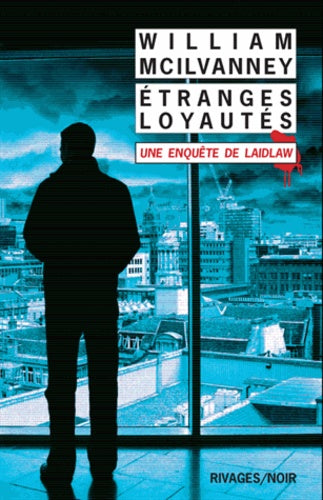 Etranges loyautés