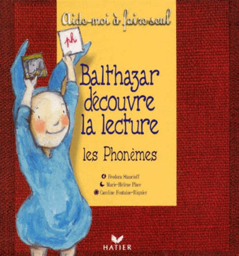 Balthazar découvre la lecture: Les phonèmes