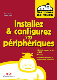 Installer & configurer vos périphériques