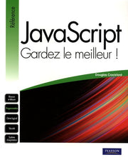 JAVASCRIPT: GARDEZ LE MEILLEUR !