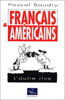 Français et Américains : L'autre rive