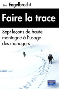 Faire la trace