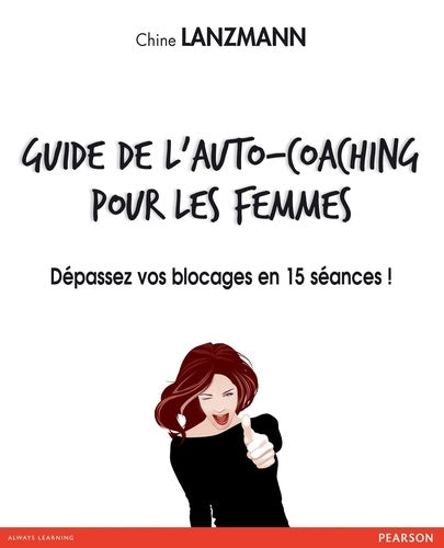 Guide de l'auto-coaching pour les femmes
