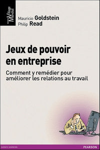 PETITS JEUX DE POUVOIR EN ENTREPRISE