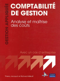 Compatibilité de gestion, Gestion appliquée : Analyse et maîtrise des coûts
