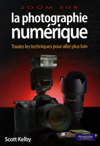 La photographie numérique, vol.2