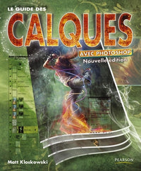 Le guide des calques avec Photoshop