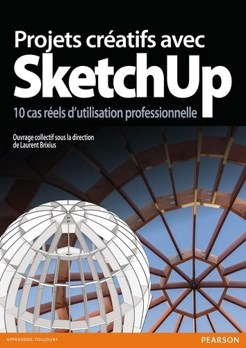 Projets créatifs avec SketchUp