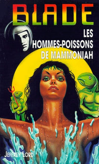 Les hommes-poissons de Mammoniah