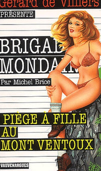 Brigade mondaine, numéro 233: Piège à fille au Mont Ventoux