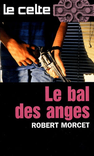 Le Celte : le bal des anges
