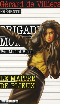 Brigade Mondaine 279 : Le Maître de Plieux