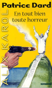 En tout bien toute horreur