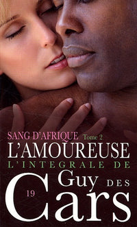 L'amoureuse: Tome 2, Sang d'Afrique