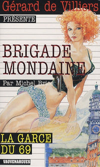 La Garce du 69