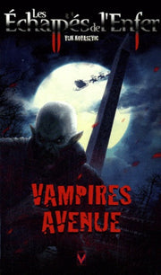 Vampires avenue (Welcome to Crossroads)