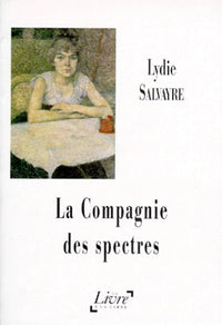 la compagnie des spectres