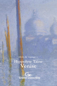 Venise: Récit de voyage