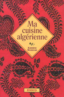 Ma cuisine algérienne