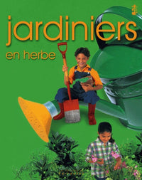 Jardiniers en herbe