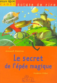 Le Secret de l'épée magique