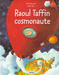 Raoul Taffin : Cosmonaute