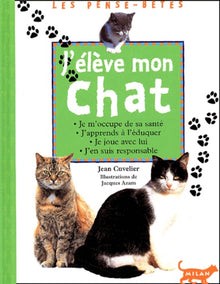 J'élève mon chat