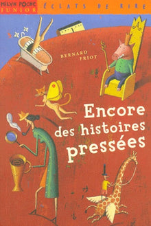 Encore des histoires pressées