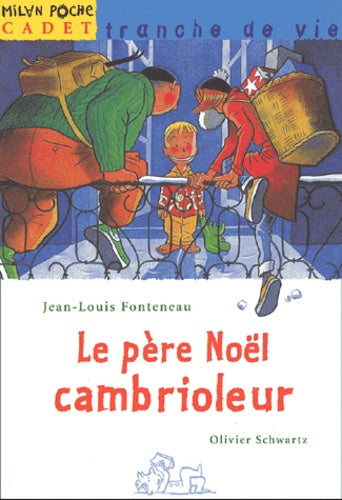 Le père Noël cambrioleur