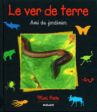 Le Ver de terre : Ami du jardinier