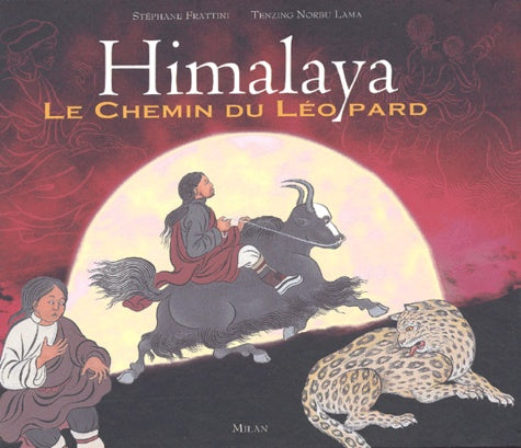 Himalaya : Le Chemin du léopard
