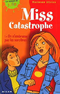On n'embrasse pas les sorcières