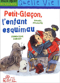 Petit-Glacon, L'Enfant Esquimau
