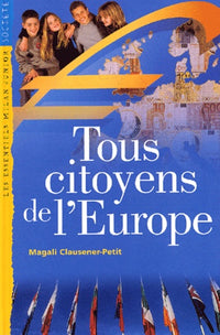 Tous citoyens de l'Europe