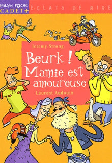 Beurk ! Mamie est amoureuse