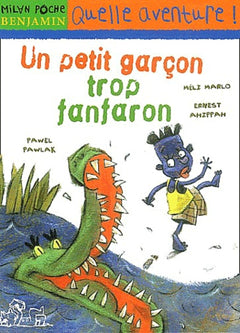 Un petit garçon trop fanfaron