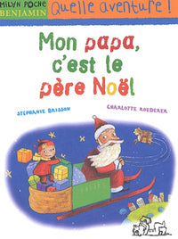 Mon papa, c'est le père Noël