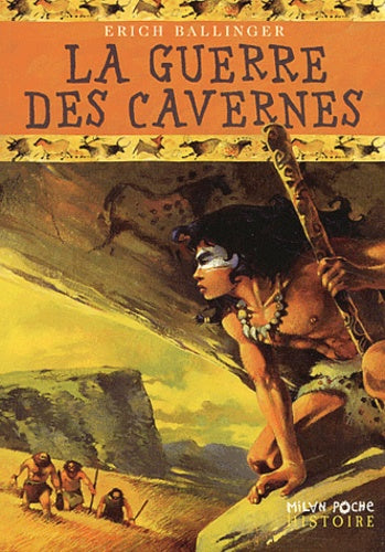 La guerre des cavernes