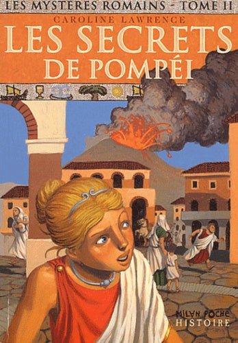 Les Mystères romains, tome 2 : Les Secrets de Pompéi