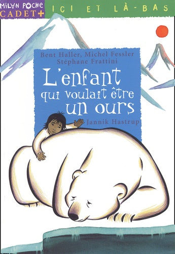 L'enfant qui voulait être un ours