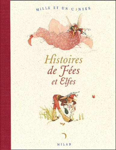 Histoires De Fees Et Elfes