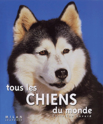 Tous les chiens du monde